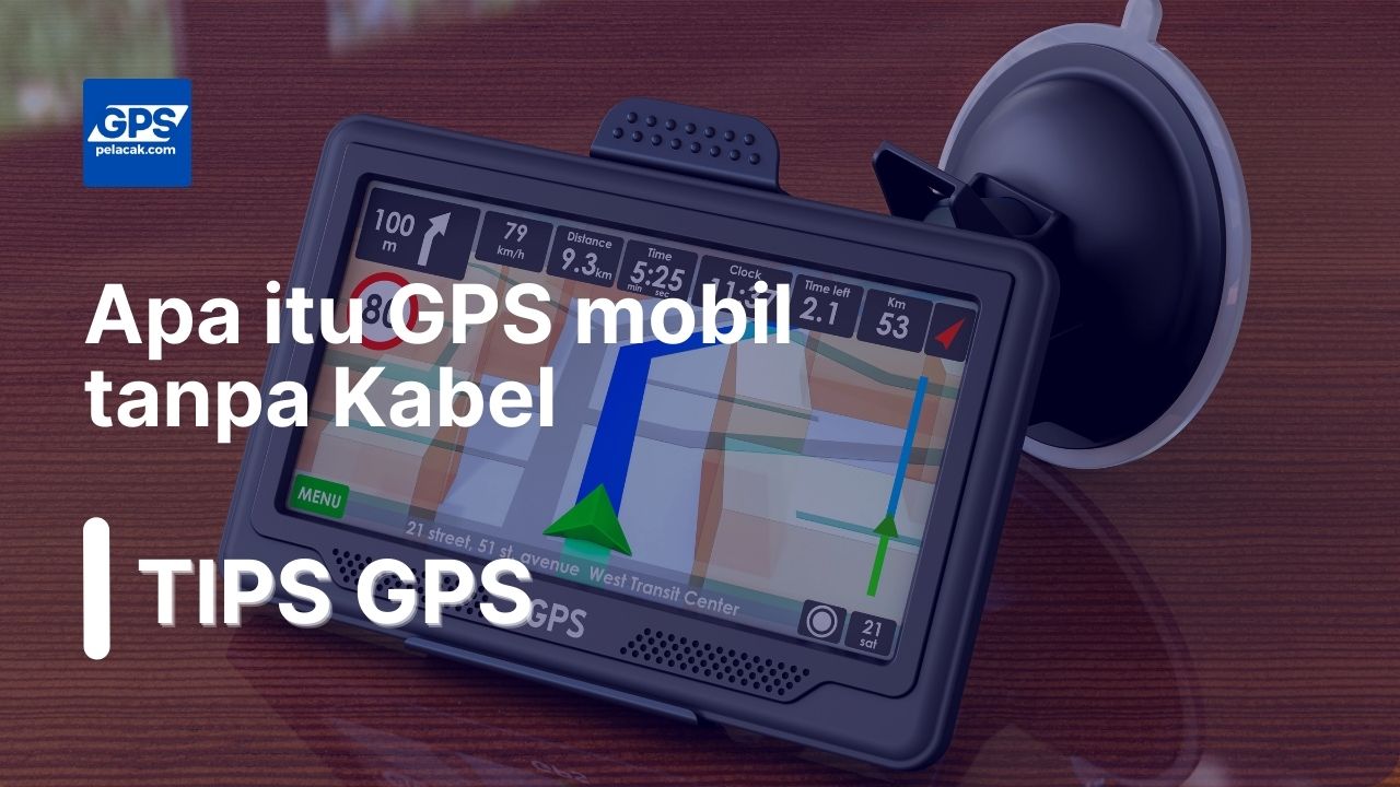 gps mobil tanpa kabel