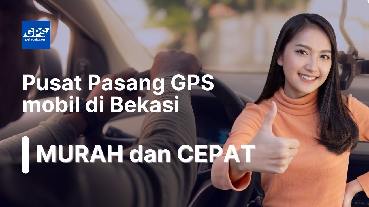 pasang gps mobil di bekasi