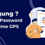 lupa password onetime gps pelacak