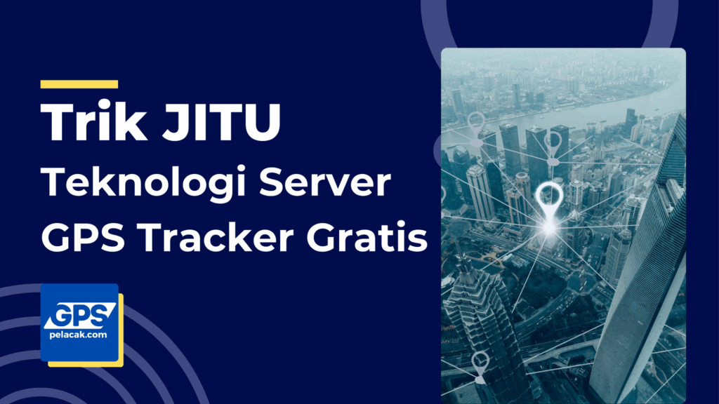 tehnologi server gpst tracker gratis