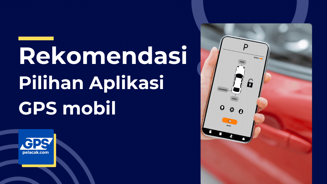 Memilih aplikasi gps mobil