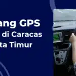 pasang gps mobil caracas jakarta timur