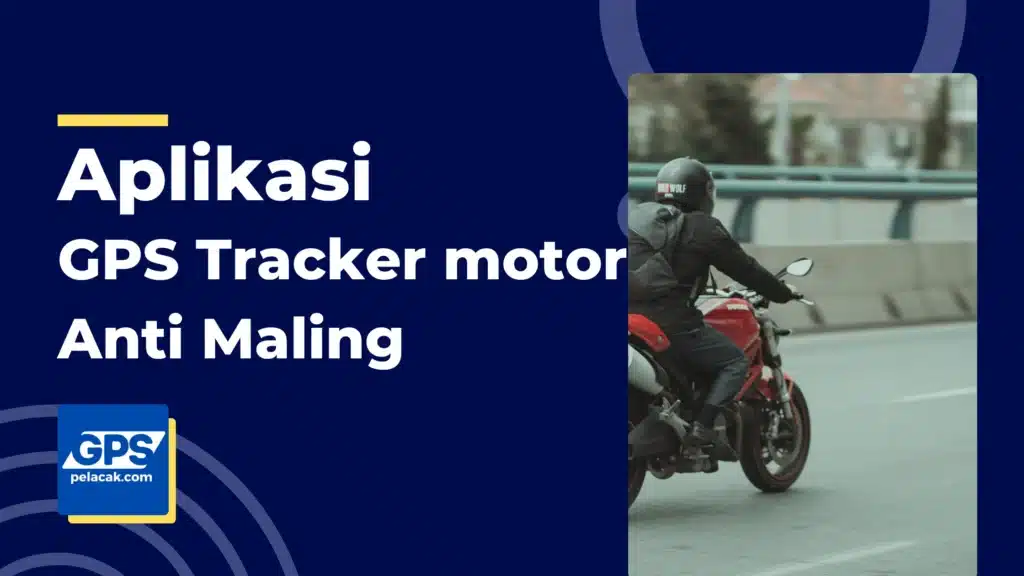 aplikasi gps tracker motor