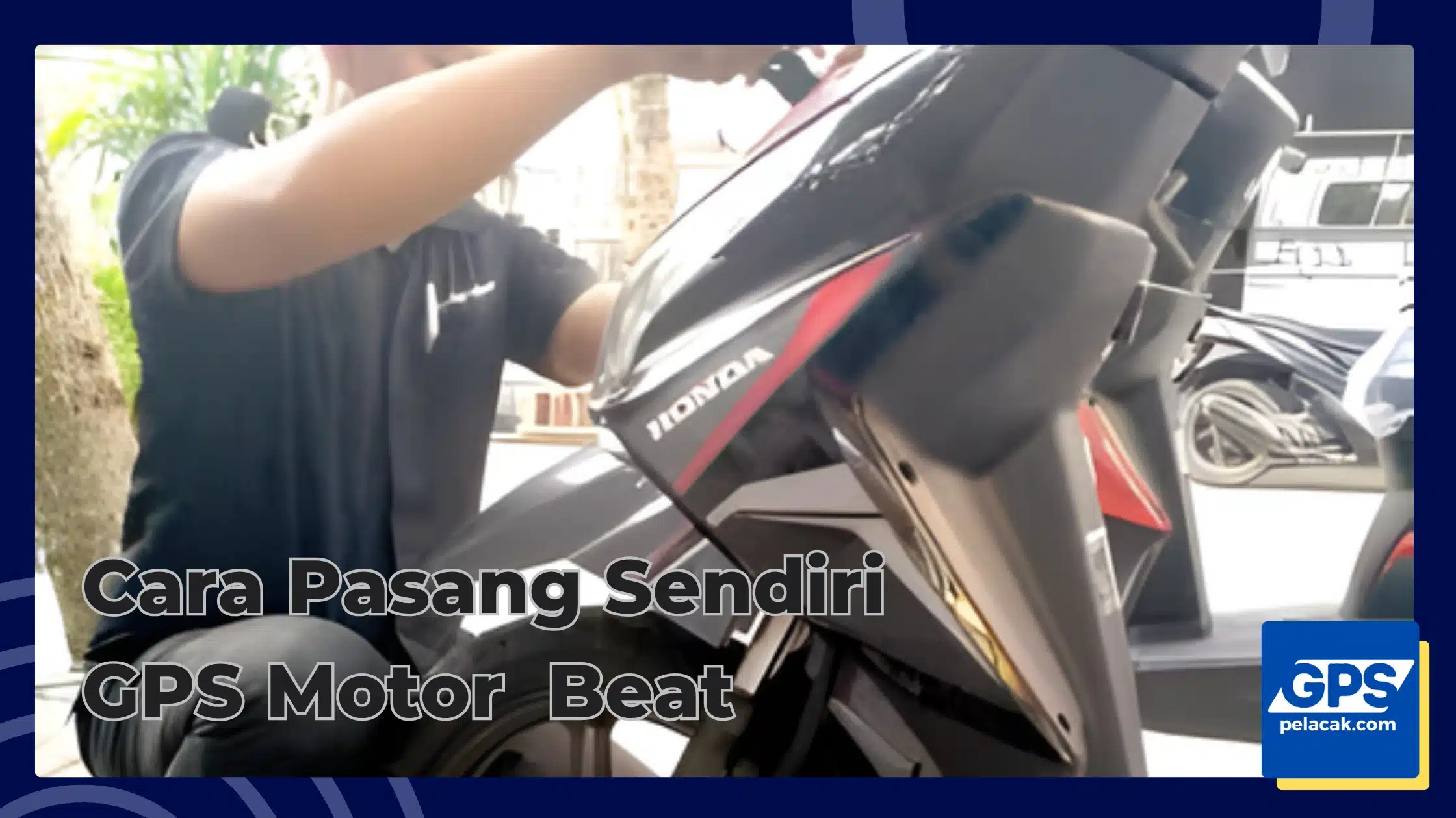 cara pasang sendiri gps di motor beat – OneTime Server GPS cara pasang sendiri gps di motor beat