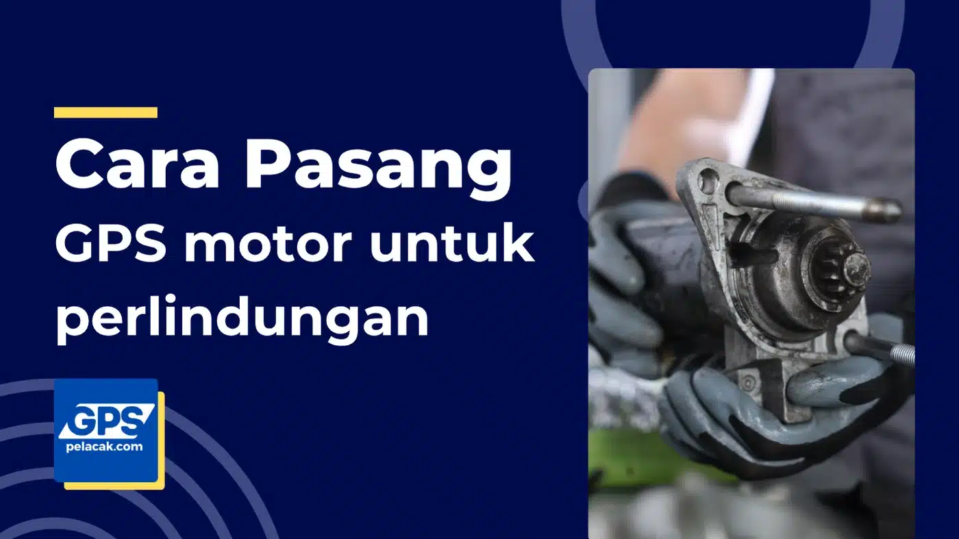 pasang gps motor untuk perlindungan dan kemanan maksimal – OneTime Server GPS pasang gps motor untuk perlindungan dan kemanan maksimal