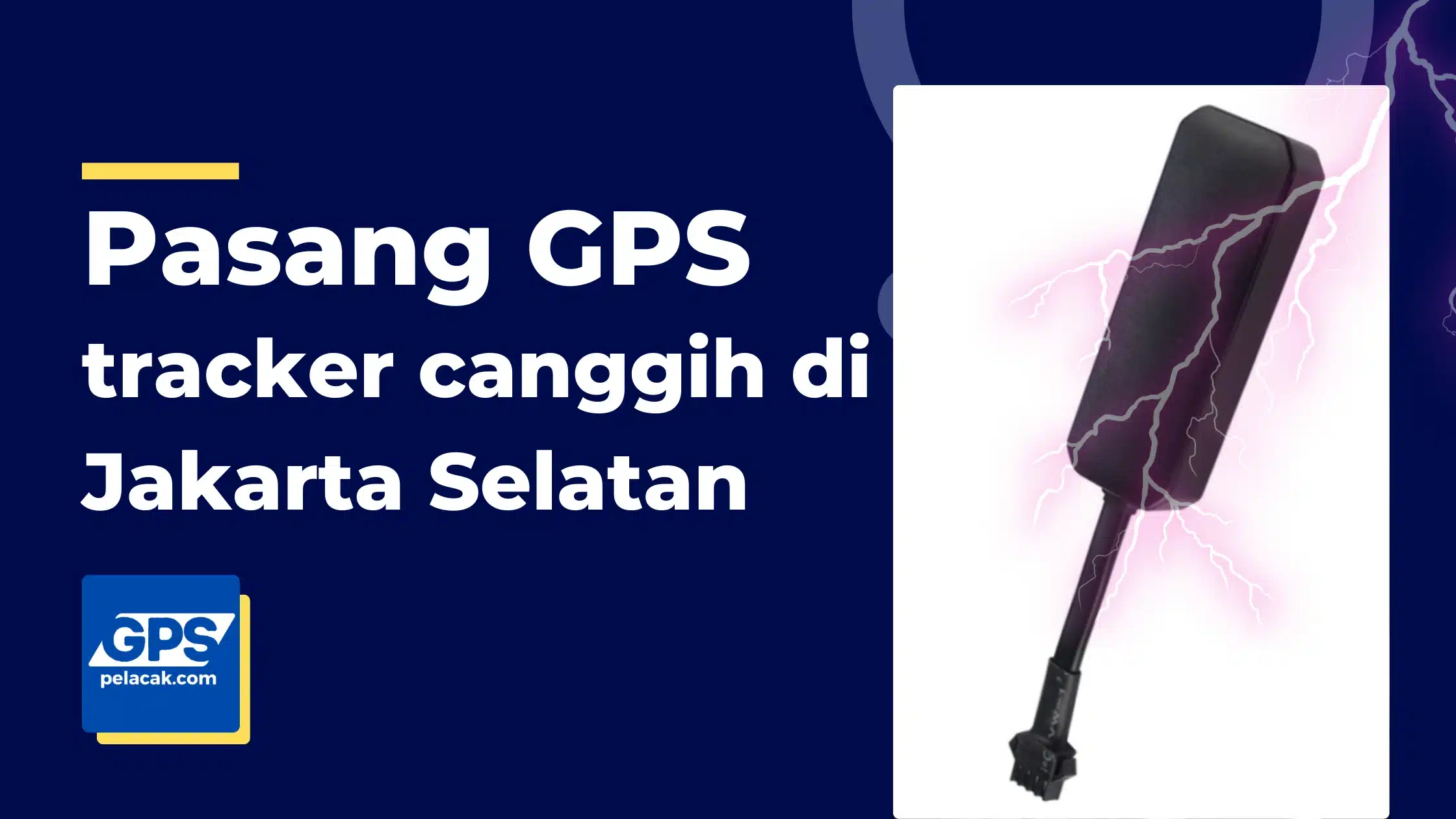 pasang gps jakarta selatan – OneTime Server GPS pasang gps jakarta selatan